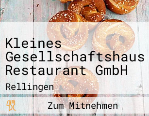 Kleines Gesellschaftshaus Restaurant GmbH